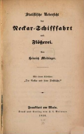 Statistische Uebersicht der Neckar-Schifffahrt und Flößerei