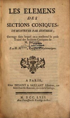 Les élémens des sections coniques : démontrées par synthese