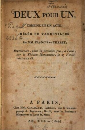 Deux pour un : comédie en un acte, mêlée de vaudevilles