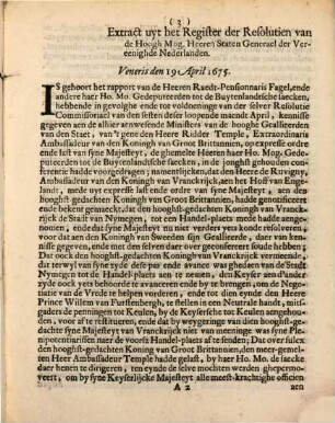 Extract Uyt de Resolutien Van de Hoogh Mog. Heeren Staten Generael der Vereenighde Nederlanden, Raeckende het subject van de Vredehandelinge