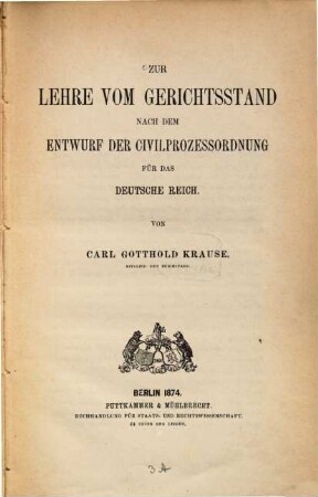 Zur Lehre vom Gerichtsstand nach dem Entwurf der Civilprozessordnung für das deutsche Reich