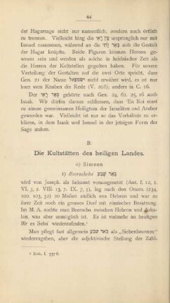 B. Die Kultstätten des heiligen Landes