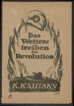 Karl Kautsky, "Das Weitertreiben der Revolution" Werbedienst der deutschen sozialistischen Republik, Nr. 39