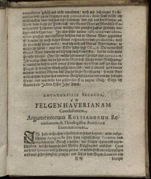 Antapochrisis Secunda, Ad Felgenhauerianam Conclusionem, Argumentorum Rostianorum Retorsionem Restorsionem ...