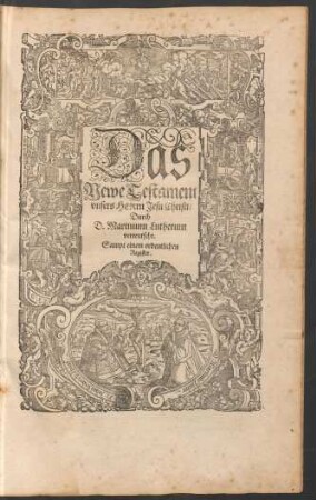 Das Newe Testament unsers Herrn Jesu Christi ...