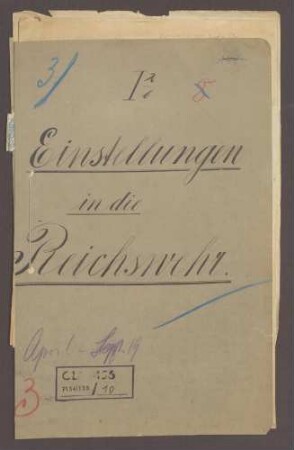 Einstellungen in die Reichswehr