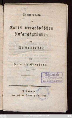 Anmerkungen zu Kants metaphysischen Anfangsgründen der Rechtslehre