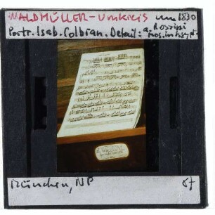 Waldmüller/Anonym, Bildnis der Sängerin Isabella Colbran : Notenblatt von Gioachino Rossinis Oper "Moses in Ägypten"