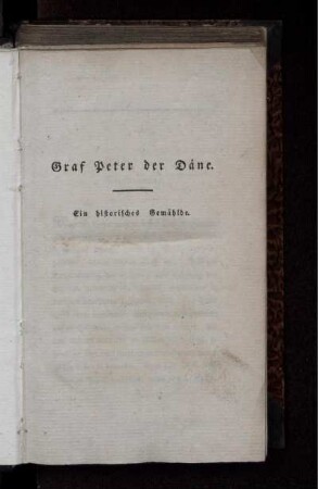 Graf Peter der Däne. Ein historisches Gemählde. Vorerinnerung.