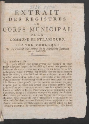 Extrait Des Régistres Du Corps Municipal De La Commune De Strasbourg : Sèance Publique Du 10. Prairial l'an second de la République française une et indivisible