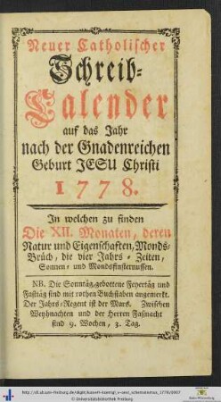 Neuer Catholischer Schreib-Calender auf das Jahr 1778.
