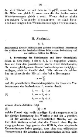 § 7. Ausgleichung directer Beobachtungen gleicher Genauigkeit nach dem Satze vom arithmetischen Mittel. Rechnungscontrolle. Genauigkeit des arithmetischen Mittels