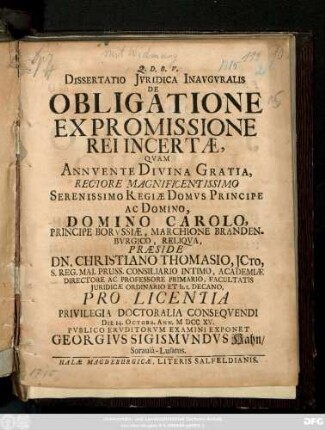 Dissertatio Jvridica Inavgvralis De Obligatione Ex Promissione Rei Incertæ
