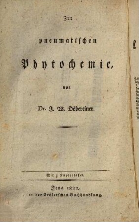 Zur pneumatischen Phytochemie
