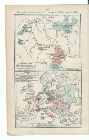 Die großen Fürstenhäuser IV. Europa am Ende des 14. Jahrh.