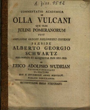 Commentatio academica Olla Vulcani quae olim Julini Pomeranorum fuit amplissimi ordinis philosophici consensu