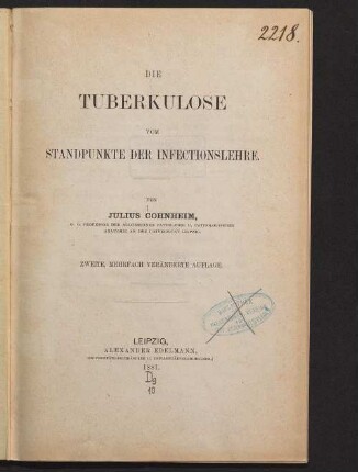 Die Tuberkulose vom Standpunkte der Infectionslehre