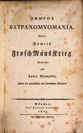 Batrachomyomachia : Oder Frosch-Maus-Krieg