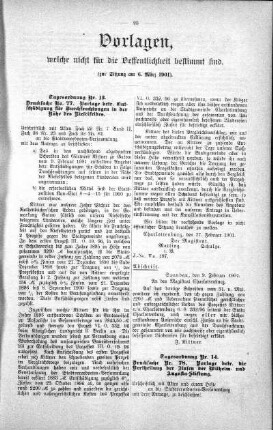 Vorlagen welche nicht für die Oeffentlichkeit bestimmt sind., 06. März 1901
