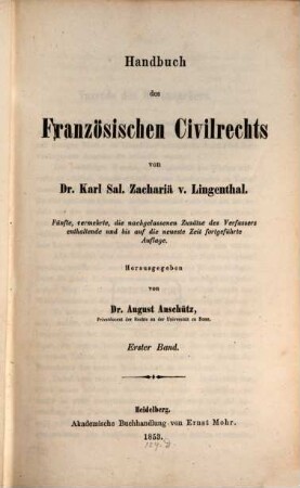 Handbuch des französischen Civilrechts, 1