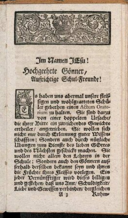 Im Namen Jesu! Hochgeehrte Gönner, Aufrichtige Schul-Freunde!