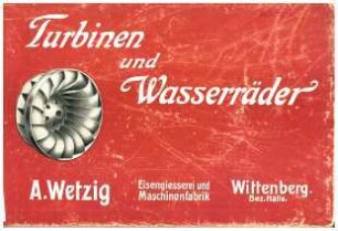 Turbinen und Wasserräder