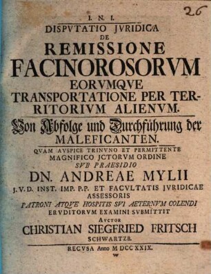 Disp. iur. de remissione facinorosorum, eorumque transportatione per territorium alienum