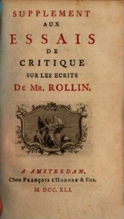 Supplement aux essais de critique : sur les écrits de Mr. Rollin