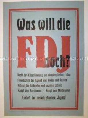 Maueranschlag mit programmatischen Statements der FDJ