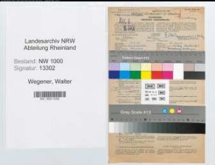 Entnazifizierung Walter Wegener, geb. 04.06.1899 (Beamter)