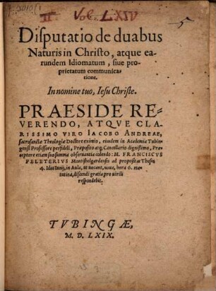 Disp. de duabus naturis in Christo, atque earundem idiomatum sive proprietatum communicatione