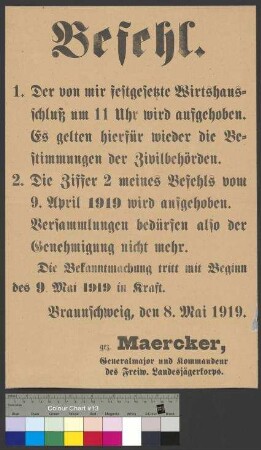 Aufhebung von Bestimmungen während des Belagerungszustands in der Stadt Braunschweig durch General Maercker