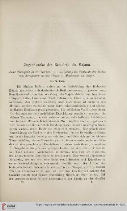7: Jugendwerke des Benedetto da Majano : seine Thätigkeit in den Marken, Ausführung des Grabmals der Maria von Arragonien in der Chiesa di Montoliveto zu Neapel