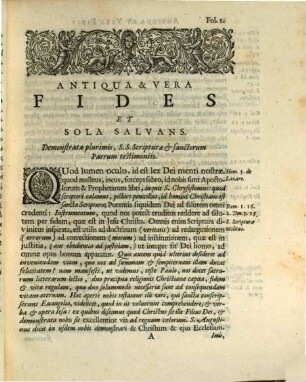 Antiqua & Vera Fides, Et Sola Servans, Demonstrata plurimis S. S. Scripturae, Et Sanctorum Patrum Testimoniss