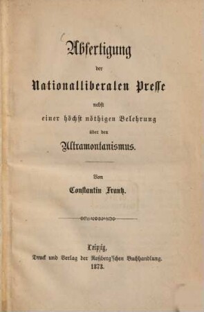 Abfertigung der nationalliberalen Presse ...