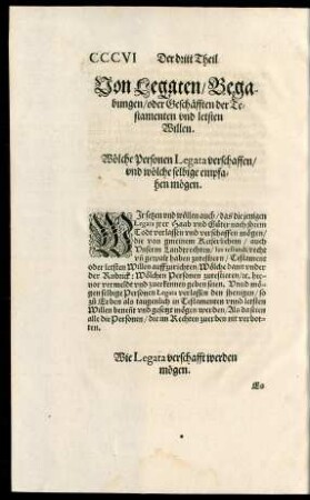 Von Legaten/ Begabungen/ oder Geschäfften der Testamenten und letsten Willen.