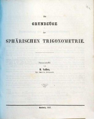 Die Grundzüge der sphärischen Trigonometrie