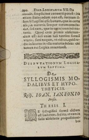 Disputationum Logicarum Septima. De Syllogismis Modalibus Et Hypotheticis.