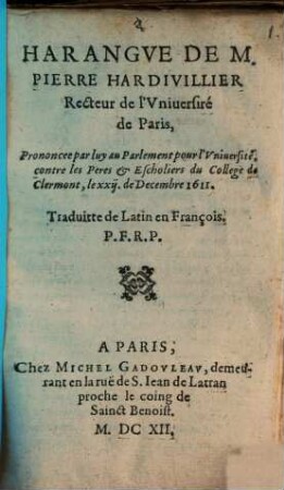 Harangue contre les peres et escolliers du college de Clermont, 22. Dez. 1611
