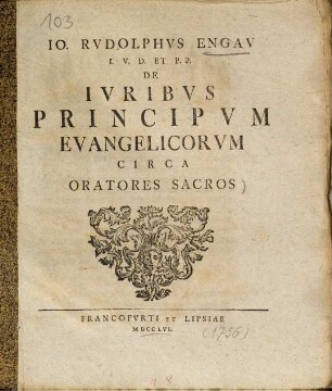 De iuribus principum evangelicorum circa oratores sacros