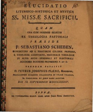 Elucidatio liturgico-historica et mystica SS. Missae Sacrificii