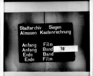 Almosenkastenrechnung der Stadt Siegen der Kastenmeister Henn Kangisser und Thomas Gotschalck