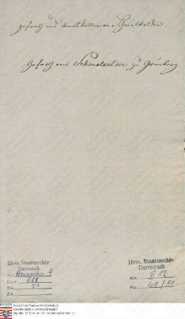 Schmalkalder, Georg Christian Philipp v., Hofrat und Amtskeller in Grünberg