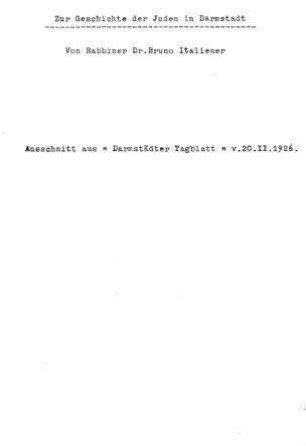 Zur Geschichte der Juden in Darmstadt / von Bruno Italiener
