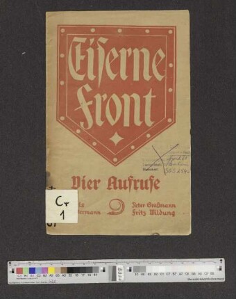 Eiserne Front : vier Aufrufe
