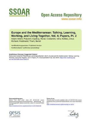 Europe and the Mediterranean: Talking, Learning, Working, and Living Together, Vol. 4; Papers, Pt. 2