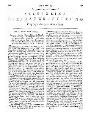 Voigt, Adaukt: Ueber den Geist der böhmischen Gesetze in den verschiedenen Zeitaltern : eine Preißschrift / von Adauct Voigt. Herausgegeben von der Böhmischen Gesellschaft der Wissenschaften. - Dresden : Walther, 1788