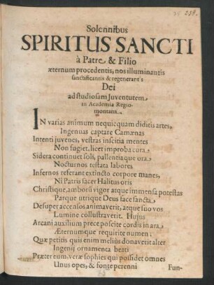 Solennibus Spiritus Sancti a Patre & Filio aeternum procedentis, nos illuminantis sanctificantis & regenerantis Dei ad studiosam Juventutem in Academia Regiomontana