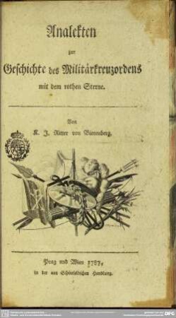 Analekten zu Geschichte des Militärkreuzordens mit dem rothen Sterne