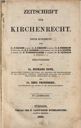 Zeitschrift für Kirchenrecht : Organ der Gesellschaft für Kirchenrechtswissenschaft in Göttingen. 4, 4. 1864